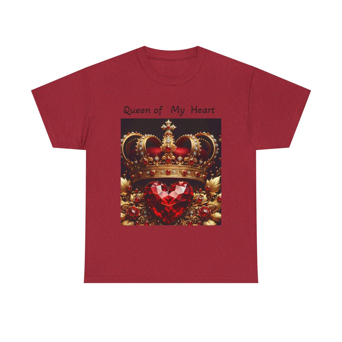 Queen of My Heart - Unisex Heavy Cotton Tee