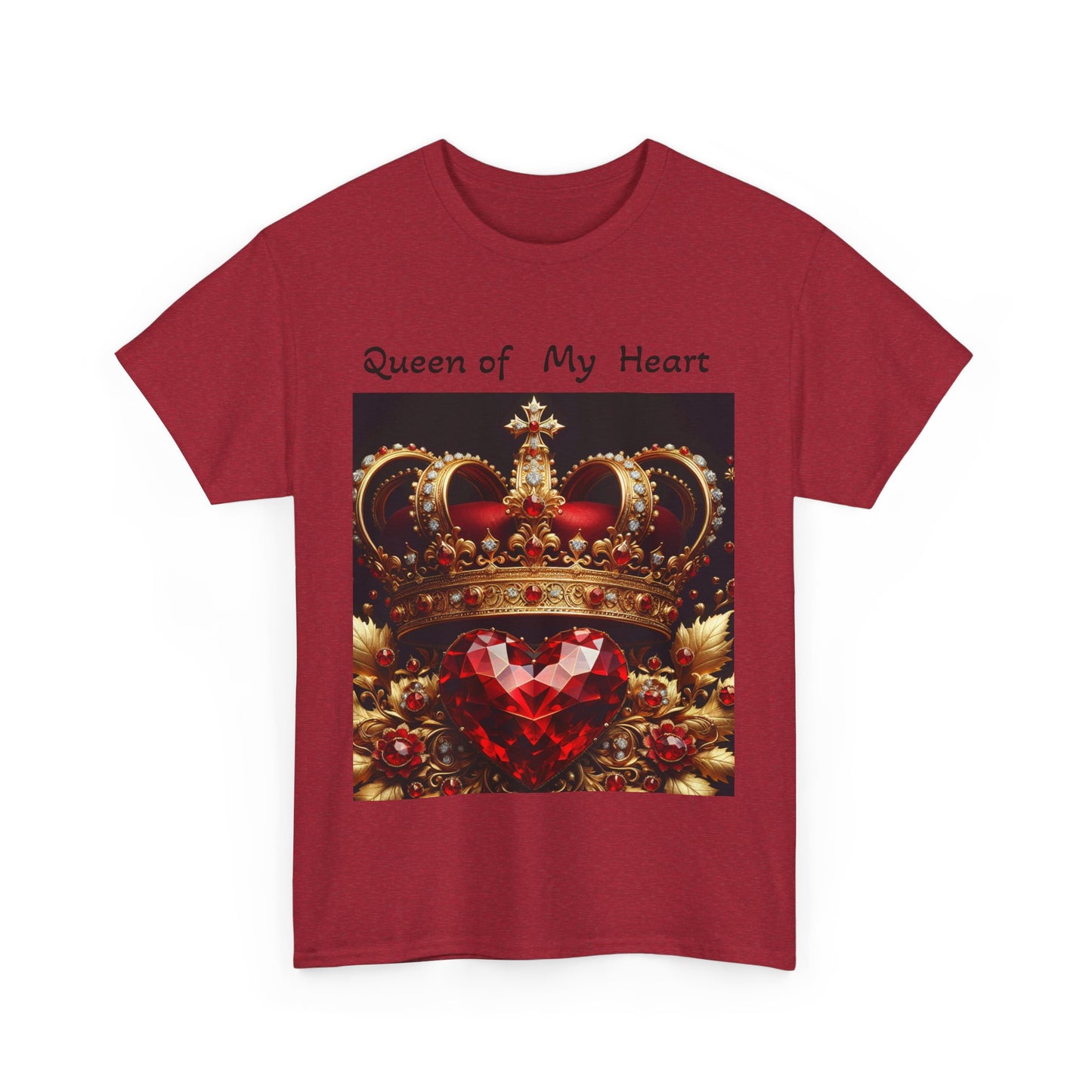 Queen of My Heart - Unisex Heavy Cotton Tee