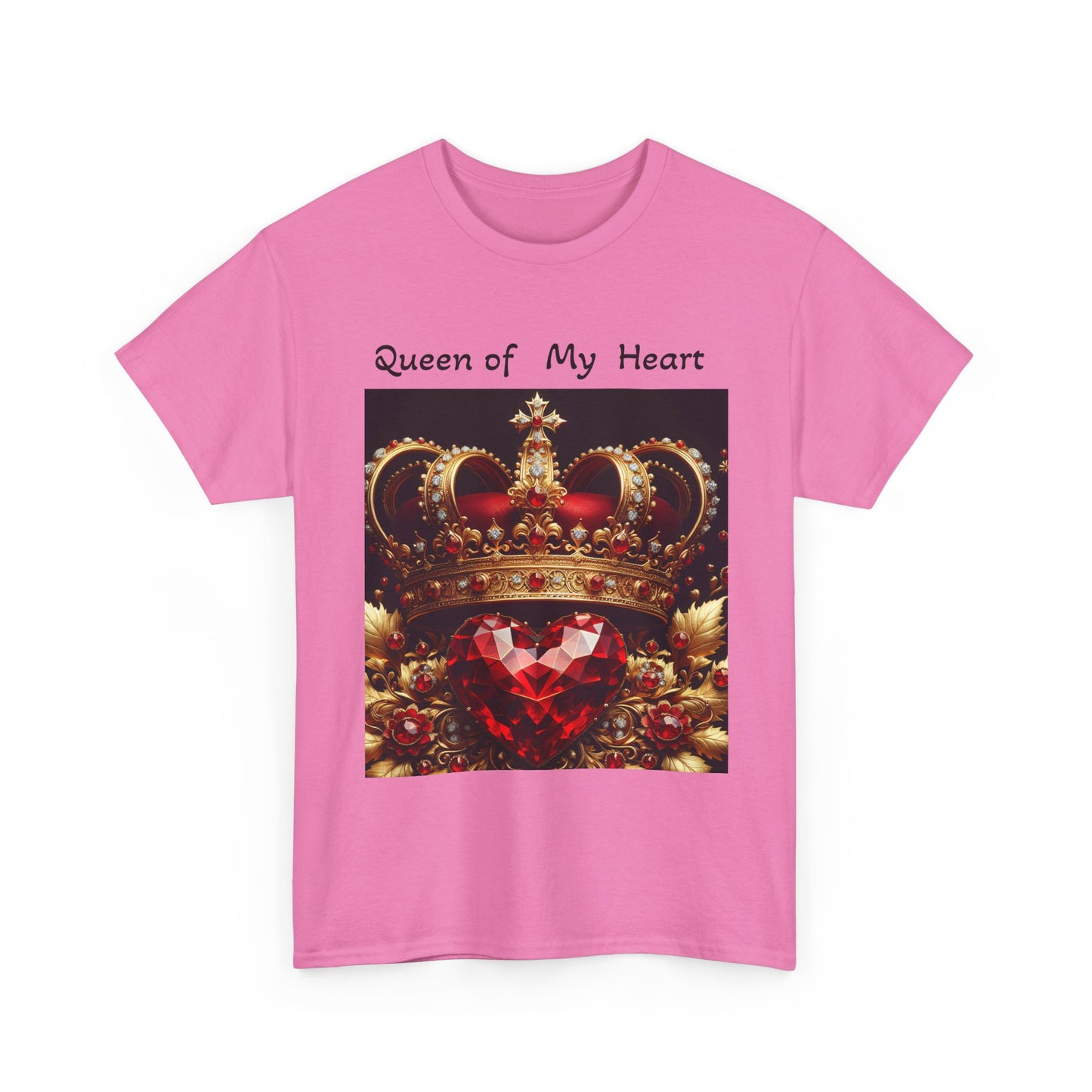 Queen of My Heart - Unisex Heavy Cotton Tee