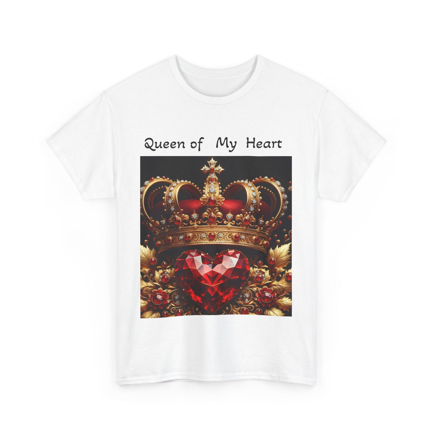 Queen of My Heart - Unisex Heavy Cotton Tee